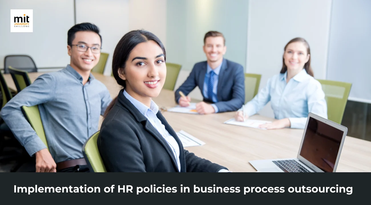 Implementation of HR policies in business process outsourcing
